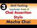 - Chai Assertion Style- Should Expect Assert Common Chai Assertion Mocha Chai TypeScript Node