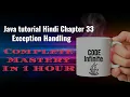 Java tutorial Hindi Chapter 33 - Exception Handling Mastery