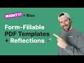 Create Form-Fillable PDFs and Use Them in the Mighty Reflection Block