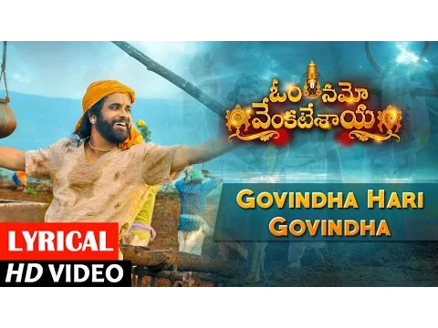 Download MP3 Om Namo Venkatesaya Songs |Govindha Hari Govindha Song lyrical|Nagarjuna,Anushka Shetty|MM Keeravani