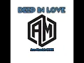Download Lagu DEEP IN LOVE REMIX AREN MASOLE