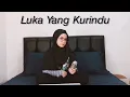 Download Lagu Luka Yang Kurindu - Mahen (Cover) By Hanin Dhiya