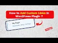How to Add Custom Links in WordPress Plugin List Admin Actions