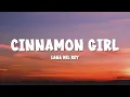 Download Lagu Lana Del Rey - Cinnamon Girl (Lyrics)