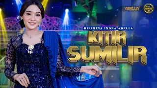 kitir sumilir difarina indra adella om adella
