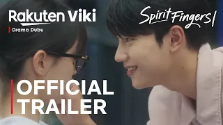 Spirit Fingers Official Trailer Park Ji Hu Jo Joon Young Choi Bo Min Park Yoo Na ENG SUB 
