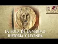Download Lagu BOCA DE LA VERDAD HISTORIA Y LEYENDA, ROMA, Bocca della Verità