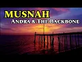 Download Lagu Musnah - Andra \u0026 The Backbone (Lyrics Cover)
