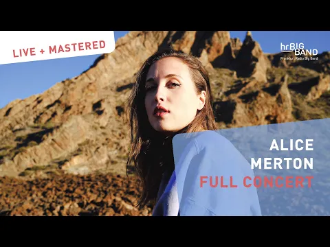 Download MP3 Alice Merton | Frankfurt Radio Big Band | full concert | 4k