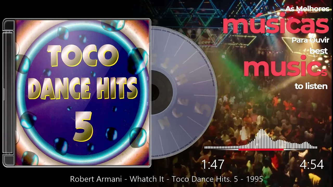 Robert Armani - Whatch It - Toco Dance Hits Vol. 5 - 1995