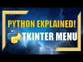 Creating Menu Widgets using Python TKinter