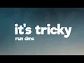 Download Lagu RUN DMC - It's Tricky (Lyrics)
