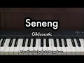 Download Lagu Seneng - Gildcoustic | Piano Karaoke by Andre Panggabean