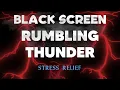 Download Lagu Rumbling Thunder and Rain Sounds for Stress Relief | Black Screen