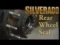 Silverado 2500 10 5 11 5 Floating Rear Axle Wheel Seal Replacement