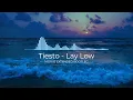 @tiesto  - Lay Low [Moriis Extended Bootleg]
