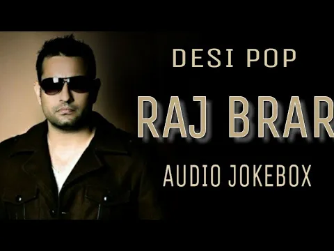 Download MP3 Raj Brar - Audio Jokebox || Raj Brar || Punjabi Song