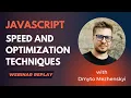 Filestack Webinar Speed and Optimization Techniques for JavaScript Applications