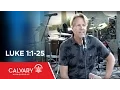 Luke 1 1-25 - Skip Heitzig