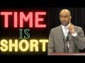 Our Time is Short here on Earth ll Pastor Gino Jennings-First Church Truth of God