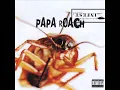Papa Roach - 11.Legacy