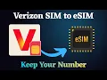 How to Transfer Verizon Physical SIM to eSIM Step-by-Step Guide