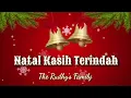 Natal Kasih Terindah - Rudhy Family (Cover)