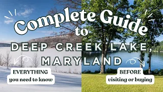 Deep Creek Lake The Complete Guide for Visitors Buyers Investors