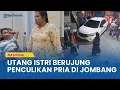Lagu Utang Istri Tak Terbayar Jadi Motif Penculikan Pria di Jombang, Korban Diselamatkan Warga