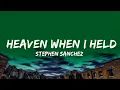 Download Lagu Stephen Sanchez, Em Beihold - Heaven when I held you again (Until I Found You) (Lyrics)  | SmithS