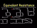 Equivalent Resistance of Complex Circuits - Resistors In Series and Parallel Combinations