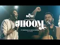 Download Lagu Jhoom Ft. Prince Mulla \u0026 Akshay Mathews | Nations Of Worship | NOW Originals