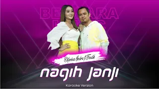 Download NAGIH JANJI - DIFARINA INDRA FT. FENDIK - (KARAOKE VERSION) KARAOKE DUET MP3