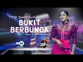 Download Lagu BUKIT BERBUNGA - INTAN SANOVA [GANK KUMPO]