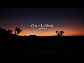 Virgo - Le Youth (Kordax Remix) + Reverb