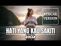 Lagu HATI YANG KAU SAKITI – Rossa (Reggae Cover) | Dian Productions