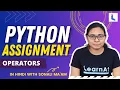 Assignment Operators in Python Python Operators Python Tutorial By LearnAt