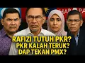 RAFIZI TUTOH PKR KALAH PRU SABAH? DAP KELUAR PKR PMX FENING?