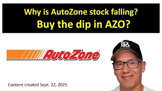 Why is AutoZone stock falling Buy the dip Content created Sept 22 2025