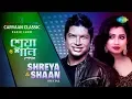 Download Lagu Carvaan Classic Radio Show Shaan \u0026 Shreya  Ghoshal Special | Pagla Hawar | Sa Ni Pa |  Shorey Shorey