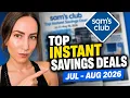 Sam s Club Top Instant Savings Deals - July August 2026