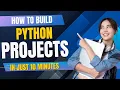 Build 5 Easy Python Projects in 10 Minutes For Beginners