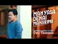 Download Lagu Pinki Prananda - Manyasa Denai Manarimo (Official Music Video)