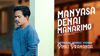 Download Pinki Prananda - Manyasa Denai Manarimo (Official Music Video) MP3