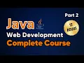 Java Web Development tutorial for Beginners Java web development Full Course Part 2