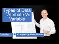 Types of Data - Attribute Vs Variable