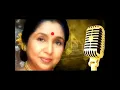 Piya Tu Ab Toh Aaja  -  Asha Bhosle  (Remastered)