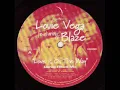 Louie Vega feat Blaze Love Is On The (album vs)