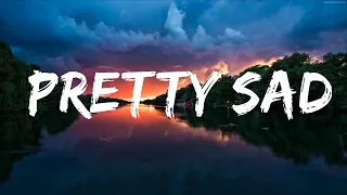 XYLØ - Pretty Sad (Lyrics) Lyrics Video