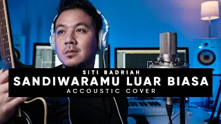 siti badriah sandiwaramu luar biasa cover akustik